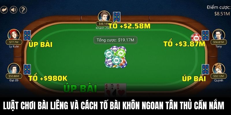 Luật chơi bài Liêng và cách tố bài khôn ngoan